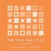 The Data Analytics Handbook: Researchers + Academics