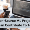 mlm-7-open-source-ml-projects-contribute-today