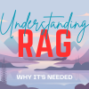 mlm-understanding-rag-1-why-needed